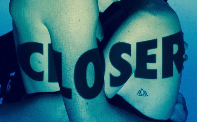 Closer