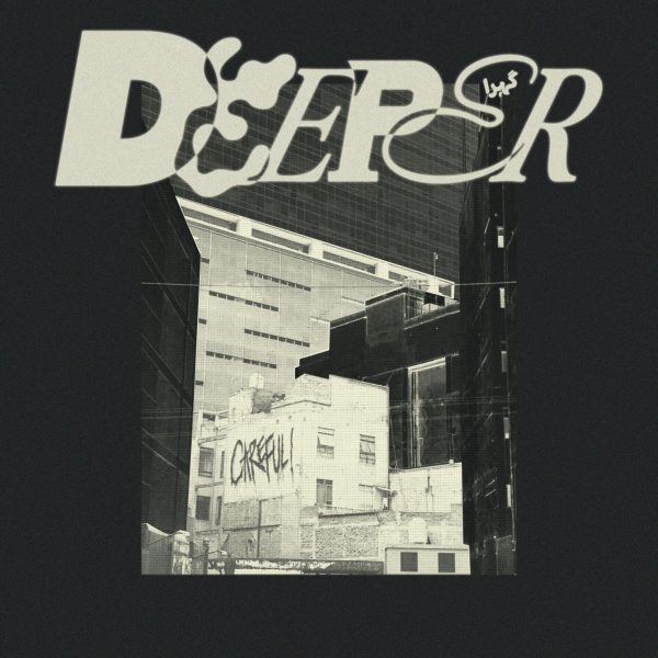 deeper careful